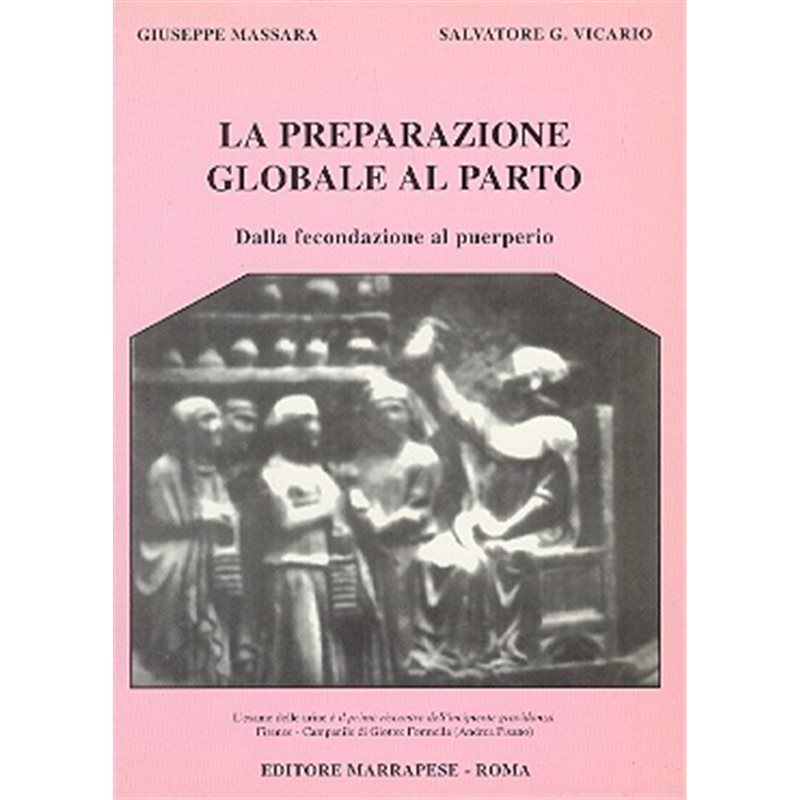 LA PREPARAZIONE GLOBALE AL PARTO